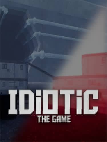 IDIOTIC (The Game) Download-HohohoGames