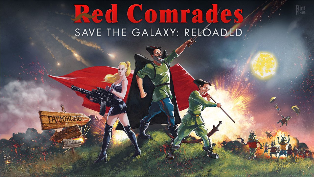 [17]-Red Comrades Save the Galaxy: Reloaded Download-HohohoGames