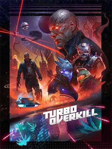Turbo Overkill – v1.0 (Release) Download-HohohoGames