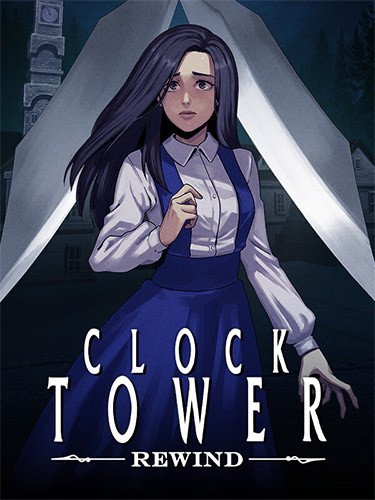Clock Tower: Rewind – Build 16699624 Download-HohohoGames