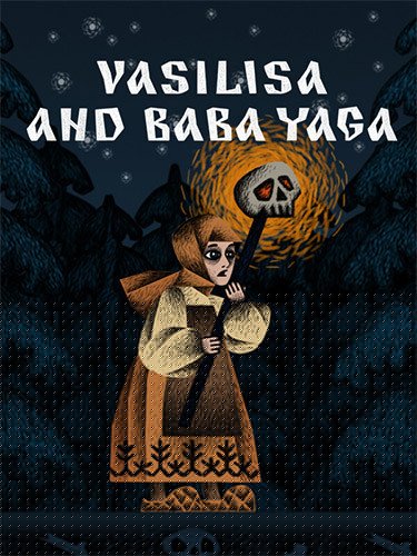 Vasilisa and Baba Yaga – v1.3.10 Download-HohohoGames