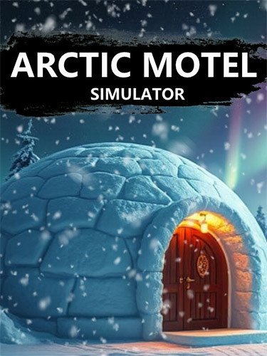 Arctic Motel Simulator Download-HohohoGames
