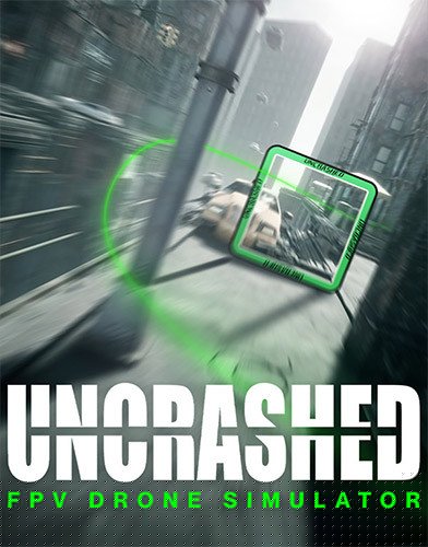 Uncrashed: FPV Drone Simulator Download-HohohoGames