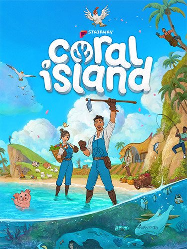Coral Island: OST Bundle – v1.1-1226 + 6 DLCs/Bonuses + Windows 7 Fix Download-HohohoGames