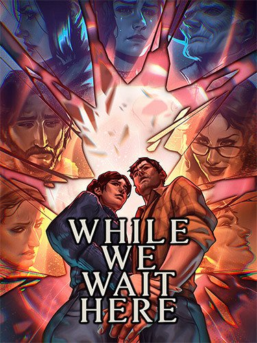 While We Wait Here: Soundtrack Edition – Build 16641425 + Bonus OST Download-HohohoGames