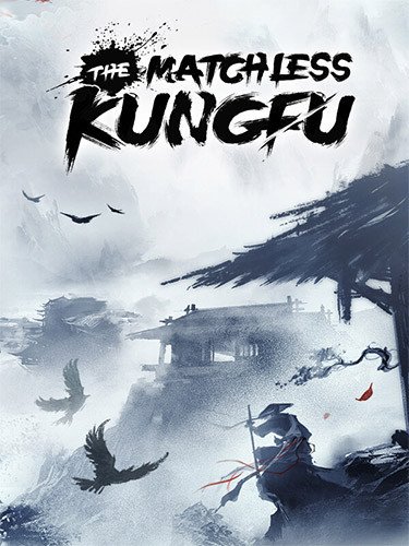The Matchless Kungfu – v1.1.5.0 Download-HohohoGames