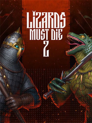LIZARDS MUST DIE 2: Deluxe Pack + 3 DLCs/Bonuses Download-HohohoGames