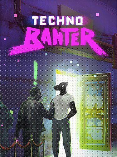 Techno Banter Download-HohohoGames