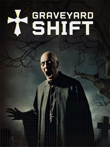 Graveyard Shift + Windows 7 Fix Download-HohohoGames