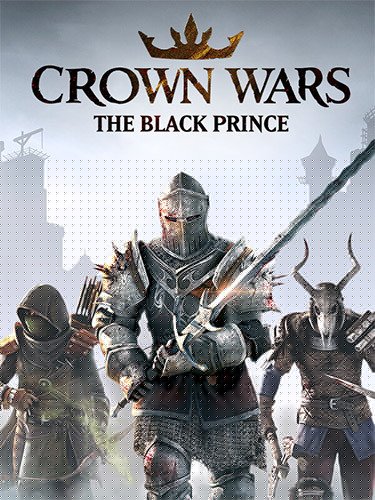 Crown Wars: The Black Prince + 2 DLCs + Windows 7 Fix Download-HohohoGames