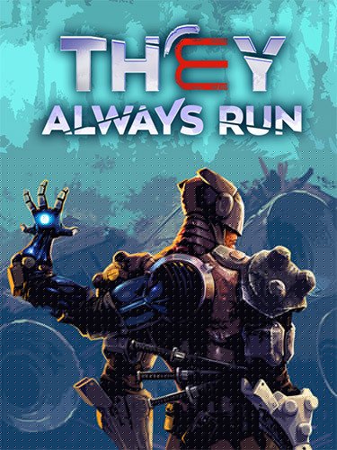 They Always Run – v1.0.2.775/v1.0.3.787 Download-HohohoGames