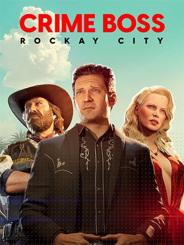 Crime Boss: Rockay City – The Complete Collection, v1.0.12.0 + 4 DLCs + Windows 7 Fix Download-HohohoGames