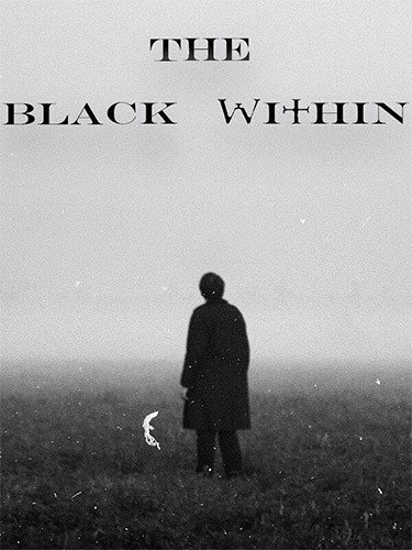 The Black Within + Windows 7 Fix Download-HohohoGames