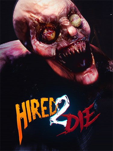 Hired 2 Die – v1.0.0.2 Download-HohohoGames