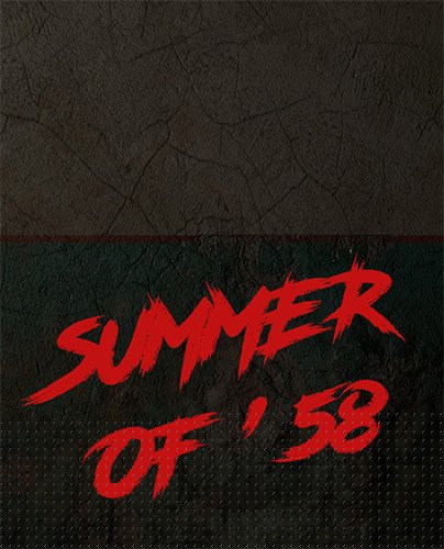 Summer of ’58 Download-HohohoGames