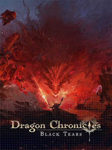 Dragon Chronicles: Black Tears – v1.1.0.2 Download-HohohoGames