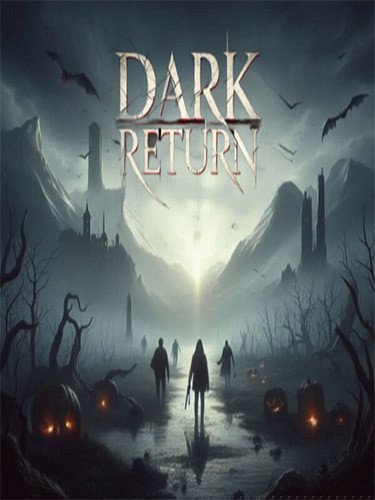 Dark Return Download-HohohoGames