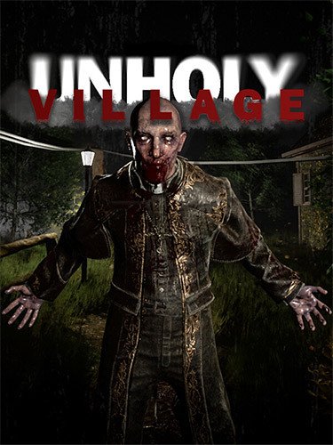 Unholy Village Download-HohohoGames