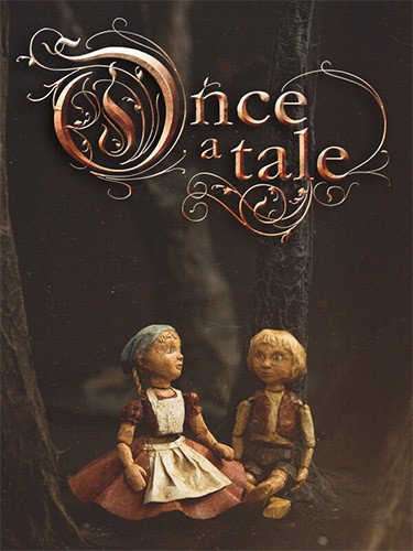 Once a Tale + Windows 7 Fix Download-HohohoGames