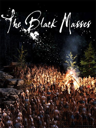 The Black Masses – v1.0 (Release) Download-HohohoGames