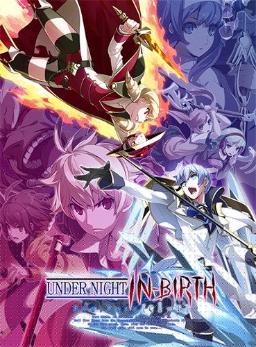 UNDER NIGHT IN-BIRTH Exe:Late[cl-r] + All DLCs & OST Download-HohohoGames