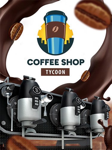 Coffee Shop Tycoon – v1.0 (Release) Download-HohohoGames