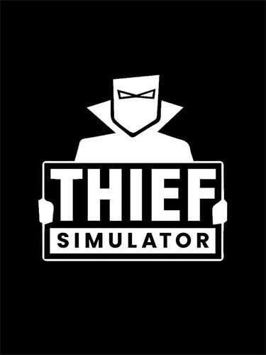 Thief Simulator – v1.8 + 2 DLCs Download-HohohoGames