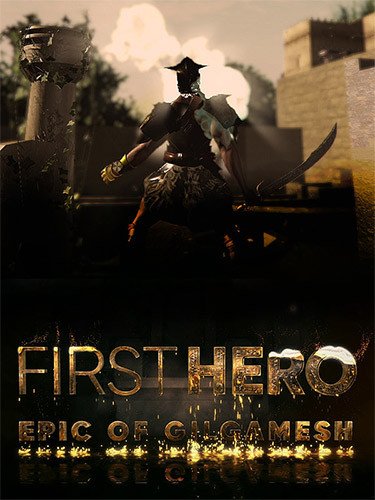 First Hero: Epic of Gilgamesh Download-HohohoGames