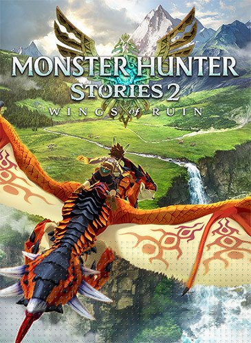 Monster Hunter Stories 2: Wings of Ruin – v1.5.3 + 22 DLCs Download-HohohoGames
