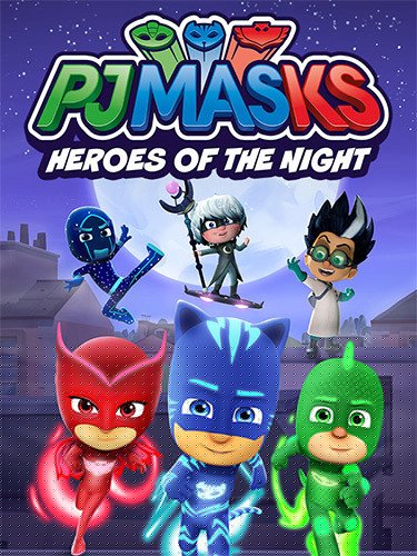 PJ Masks: Heroes of the Night Download-HohohoGames