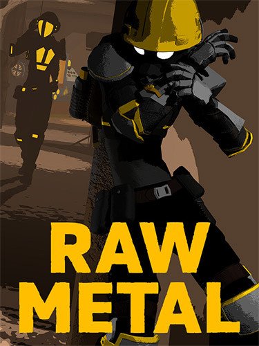 Raw Metal Download-HohohoGames