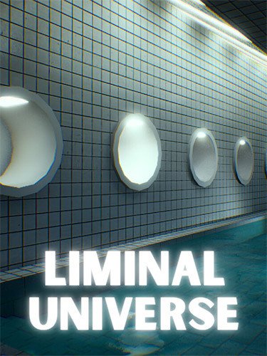 Liminal Universe + Windows 7 Fix Download-HohohoGames
