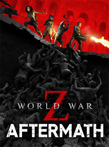 World War Z: Aftermath – Deluxe Edition – v2.36 (0.1.MS.747246/752065) + All DLCs Download-HohohoGames