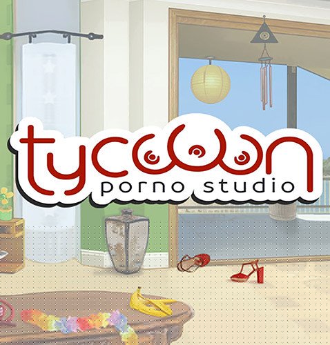 Porno Studio Tycoon – v1.2017.05.05 Download-HohohoGames