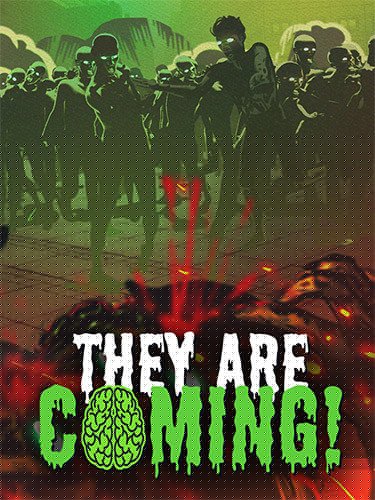 They Are Coming! Download-HohohoGames