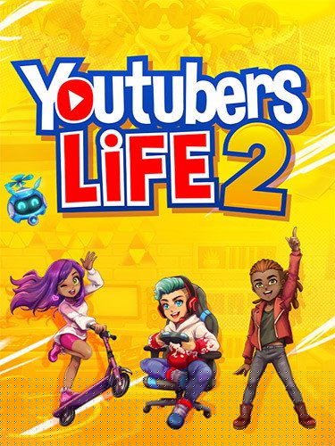 Youtubers Life 2 – v1.3.1.007 + CrackFix Download-HohohoGames