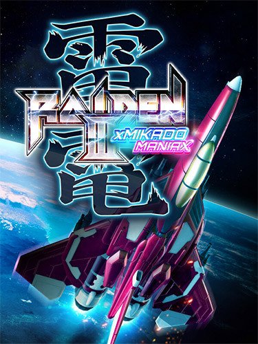 Raiden III x MIKADO MANIAX: Deluxe Edition + Bonus OST Download-HohohoGames