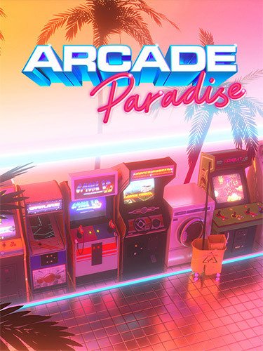 Arcade Paradise: Digital Deluxe Edition, v1.3.20230515.143309 + 8 DLCs + Bonus OST Download-HohohoGames