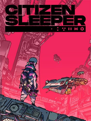 Citizen Sleeper: Deluxe Edition – v1.0.11 GOG + Bonus Content Download-HohohoGames