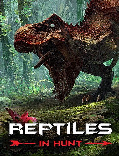 Reptiles: In Hunt – v1.02 Download-HohohoGames