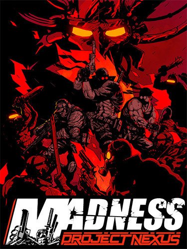MADNESS: Project Nexus – v1.08.0.d Download-HohohoGames
