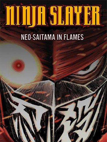 Ninja Slayer: Neo-Saitama in Flames Download-HohohoGames