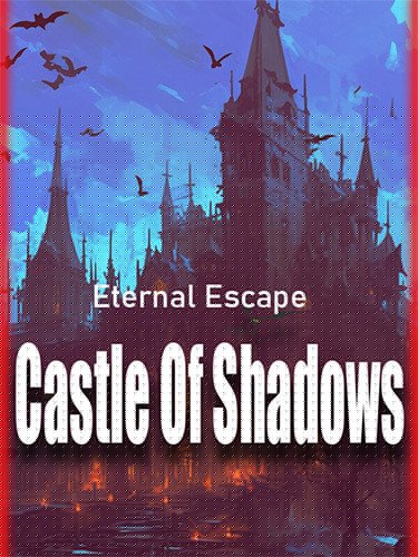 Eternal Escape: Castle of Shadows Download-HohohoGames