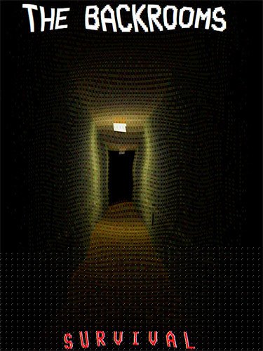 The Backrooms: Survival – v20230917 Download-HohohoGames