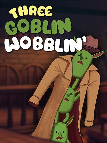 Three Goblin Wobblin’ + Windows 7 Fix Download-HohohoGames