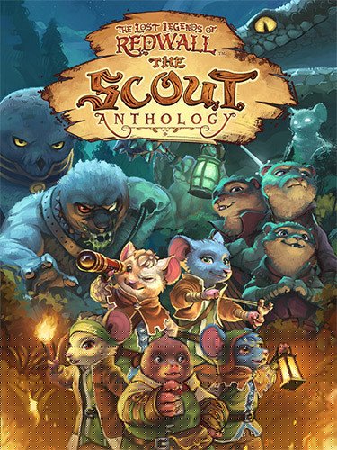 The Lost Legends of Redwall: The Scout Anthology Download-HohohoGames