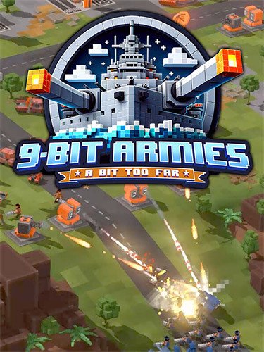 9-Bit Armies: A Bit Too Far – v856409/v859761 Download-HohohoGames