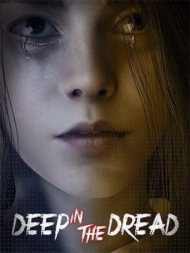 DEEP IN THE DREAD Download-HohohoGames