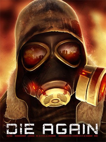 Die Again + Bonus Soundtrack Download-HohohoGames