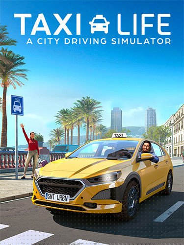 Taxi Life: A City Driving Simulator – Supporter Edition, Patch 5 + 3 DLCs Download-HohohoGames